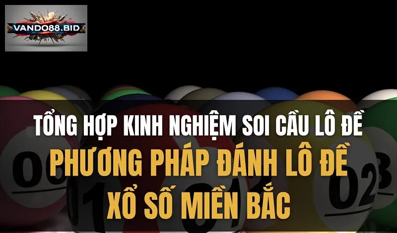 Bí Quyết Chơi Siêu Sổ Xố Miền Bắc Hiệu Quả